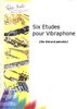 Perotin, Gerard: Six Etudes pour Vibraphone