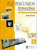 Bartlett, Keith: 50 Short Pieces for Tuned Percussion