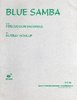 Houllif, Murray: Blue Samba