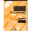 Carroll, Raynor: Orchestral Repertoire for the Xylophone Volume 1