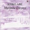 CD Abe, Keiko: Marimba Encores