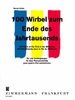 Heider, Werner: 100 Wirbel zum Ende des Jahrtausends
