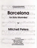 Peters, Mitchell: Barcelona for Solo Marimba