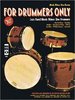 Music Minus One: For Drummers Only (Buch + CD)