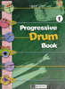 Ros, Eddy: Progressive Drum Book 1 (Buch + CD)