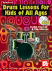 Silverman, Rob: Drum Lessons for Kids of All Ages (Book + CD)