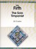Firth, Vic: The Solo Timpanist