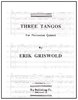 Griswold, Erik: Three Tangos for Percussion Quintet