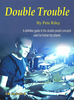 Riley, Pete: Double Trouble (Buch + CD)