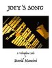 Mancini, David: Joey's Song for Vibraphone Solo