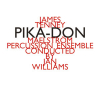 CD Tenney, James: Pika-Don (Maelström Percussion Ensemble)