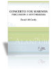 McCarthy, Daniel: Concerto for Marimba, Percussion and Synthesizers (+ tape)