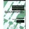 Carroll, Raynor: Orchestral Repertoire for the Glockenspiel Volume 2