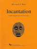 Buss, Howard J.: Incantation for Trumpet & Percussion