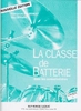 Boursault, E./Lefevre, G.: La Classe de Batterie - Cahier 3