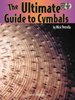 Petrella, Nick: The Ultimate Guide to Cymbals (Book + DVD)