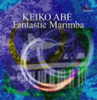 CD Abe, Keiko: Fantastic Marimba