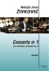 Zivkovic, Nebojsa: Concerto No.1 per marimbafono e orchestra (piano)