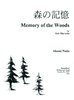 Naito, Akemi: Memory of the Woods for Solo Marimba
