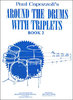 Capozzoli, Paul: Around the drums with triplets part 2