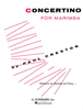Creston, Paul: Concertino for Marimba