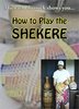 DVD Pluznick, Michael: How to play the Shekere Vol. 1