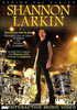 DVD Larkin, Shannon: Behind the Player