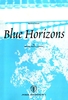 Schmitt, Matthias: Blue Horizons for Marimba Duo