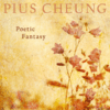 Cheung, Pius: Poetic Fantasy for Marimba