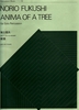 Fukushi, Norio: Anima of a Tree for Solo Percussion (Marimba + 5 Woodblocks)