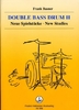 Basner, Frank: Double Bass Drum Book 2