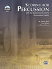 Reed, H. Owen/Leach, Joel: Scoring for Percussion (Book + CD-ROM)
