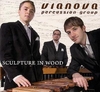 CD Via Nova Percussion Group: Sculpture in Wood