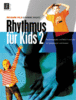 Filz, Richard: Rhythmus für Kids 2
