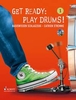 Stremme, Catrien: Get Ready: Play Drums! - Band 1 (Buch + CD)