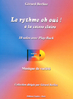 Berlioz, Gerard: Le rythme oh oui! a la caisse claire (Buch + CD)