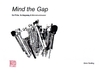 Kesting, Anno: Mind the Gap für Schlagzeug, Flöte & Streichorch.-Score