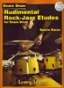 Karas, Sperie: Rudimental Rock-Jazz Etudes for Snare Drum (Book + CD)