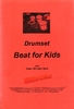 Beck, Dieter Wilhelm: Beat for Kids for Drumset