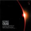 CD Crumb, George: The Complete Makrokosmos I-IV (Berlin PianoPercussion)