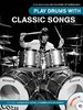 Play Drums with Classic Songs (Book + CD)