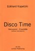 Kopetzki, Eckhard: Disco Time for Ensemble without Instruments