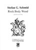 Schmid, Stefan G.: Rock Body Wood for Percussion Trio