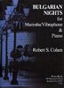 Cohen, Robert S.: Bulgarian Nights for Marimba/Vibra & Piano