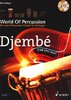 Mayer, Ellen: World of Percussion Djembe (Book + CD)