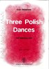 Fabianska, Ewa: Three Polish Dances for Marimba Trio