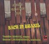 CD Rosauro, Ney: Bach in Brazil