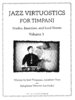 Haas, Jonathan: Jazz Virtuostics for Timpani