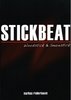 Ridderbusch, Markus: Stickbeat for Quartet with Woodstick & Snarestick