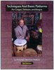 Morales-Matos, Rolando: Techniques and Basic Patterns for Congas, Timbales, and Bongos